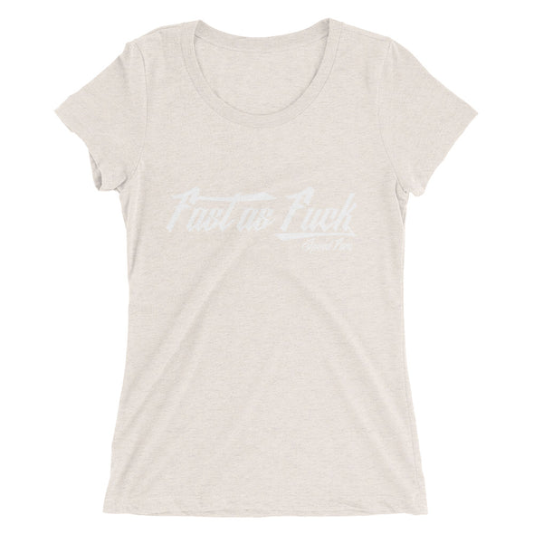 FAST AS FUCK Ladies' short sleeve t-shirt